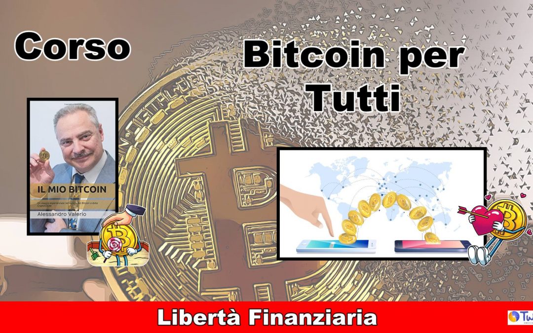 Bitcoin per tutti