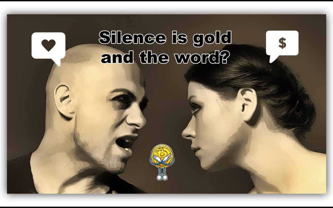 Il silenzio è d’oro e la parola?